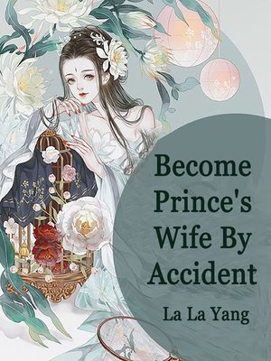 cover image of Become Prince's Wife by Accident